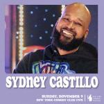 Sydney Castillo Live! Presented by the New York Comedy Festival